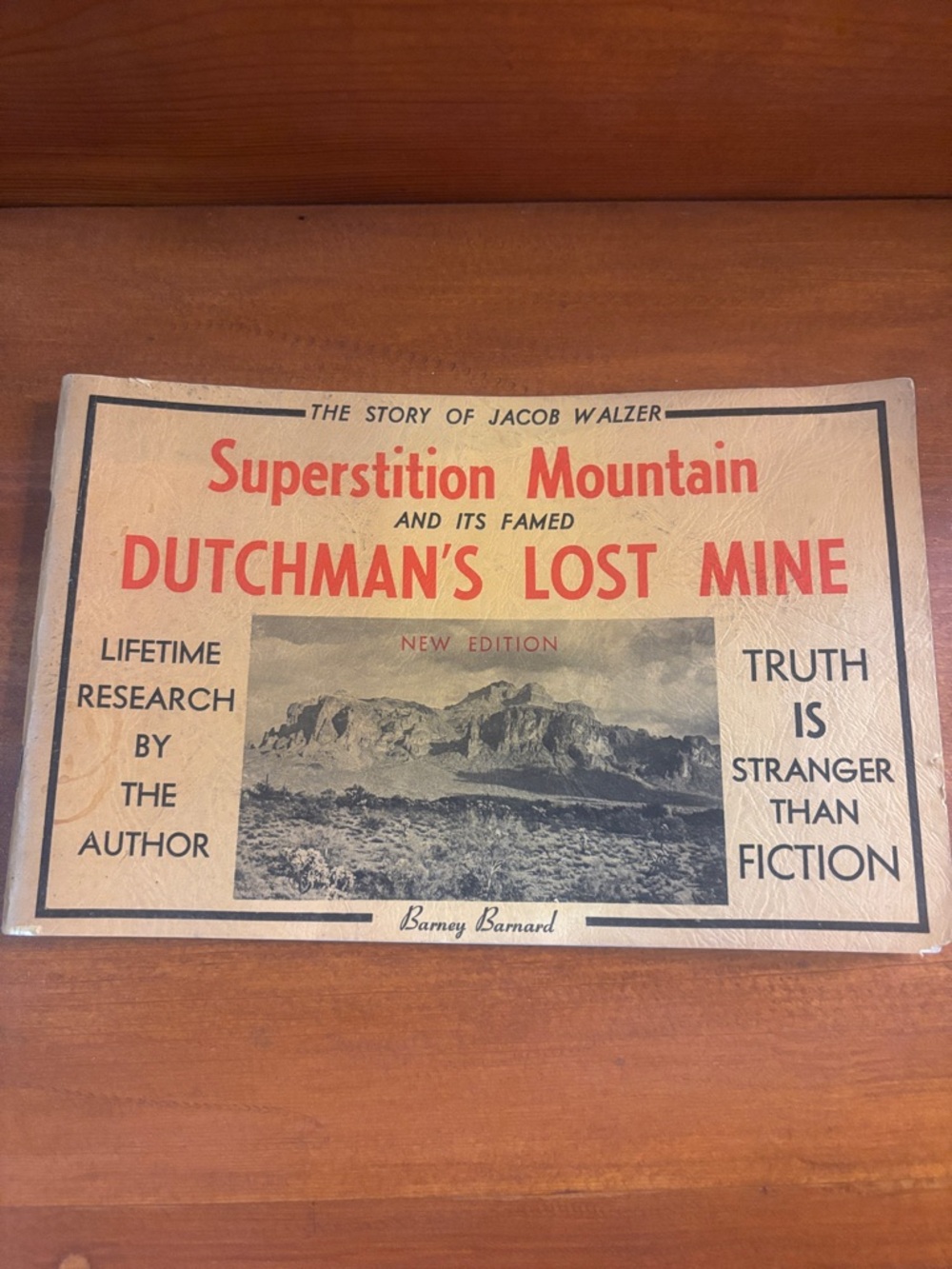 Superstition Mountain Dutchman's Lost Mine Booklet